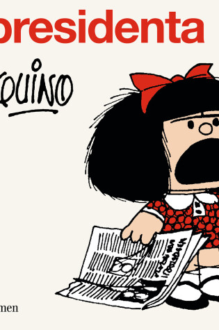 Cover of Mafalda presidenta / Mafalda President