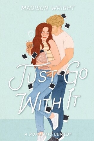 Cover of Just Go With It