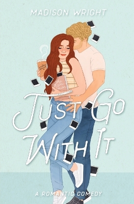 Book cover for Just Go With It