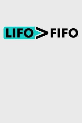 Book cover for LIFO > FiFO