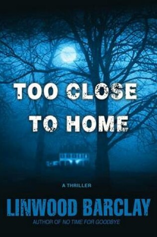 Cover of Too Close to Home