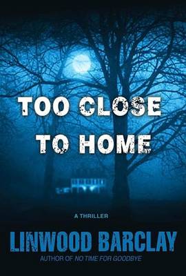 Book cover for Too Close to Home