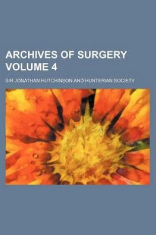 Cover of Archives of Surgery Volume 4