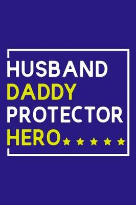 Book cover for Husband Daddy Protector Hero