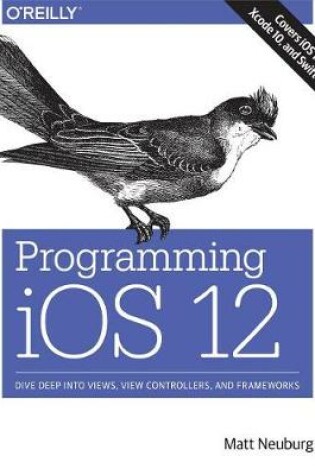 Cover of Programming IOS 12