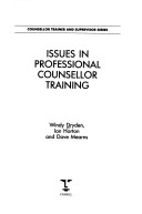 Cover of Issues in Professional Counsellor Training