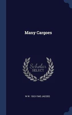 Book cover for Many Cargoes