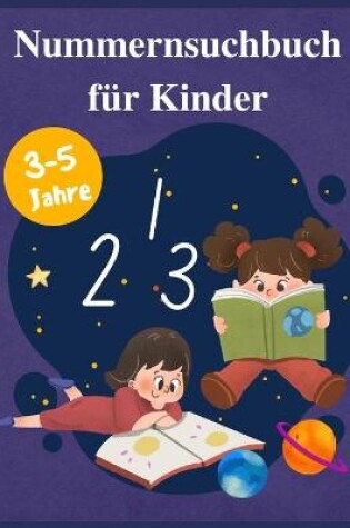 Cover of Nummernsuchbuch für Kinder 1-10 mit mehreren Seiten für Üben im Alter von 3-5 Jahren