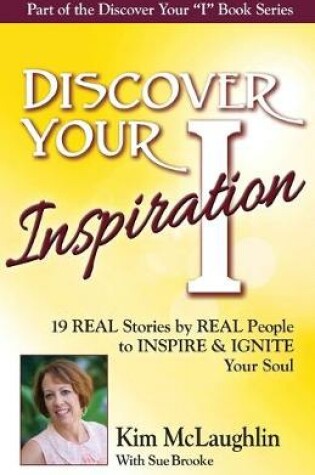 Cover of Discover Your Inspiration Kim McLaughlin Edition
