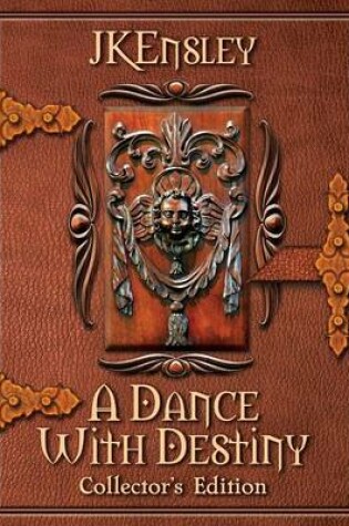 Cover of A Dance with Destiny