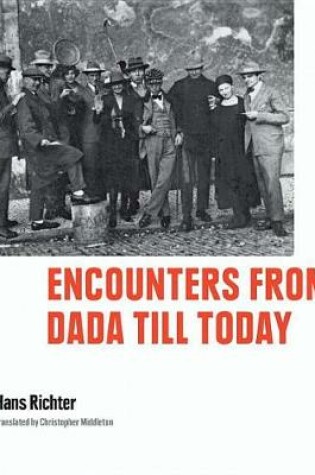 Cover of Encounters from Dada Till Today