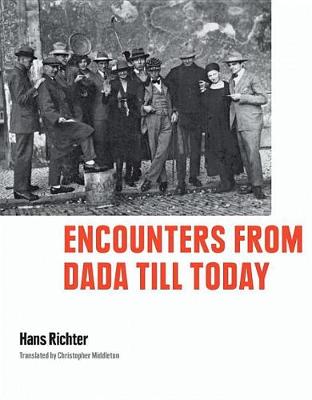 Book cover for Encounters from Dada Till Today