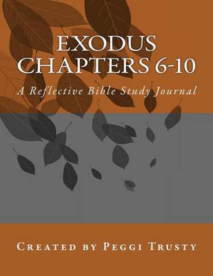Book cover for Exodus, Chapters 6-10