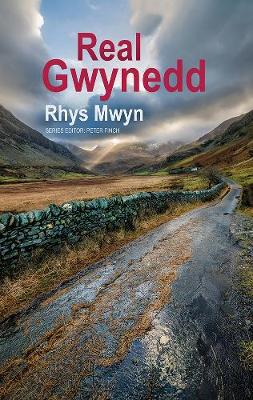 Book cover for Real Gwynedd