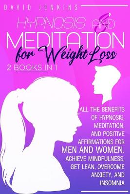 Book cover for Hypnosis and Meditation for Weight Loss