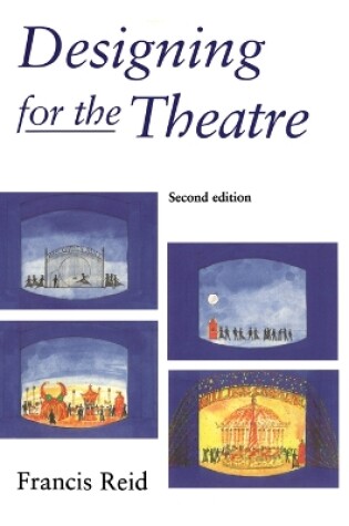 Cover of Designing for the Theatre
