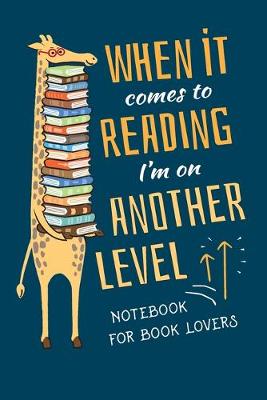 Book cover for I Love Reading Notebook. Funny Giraffe Book Lover