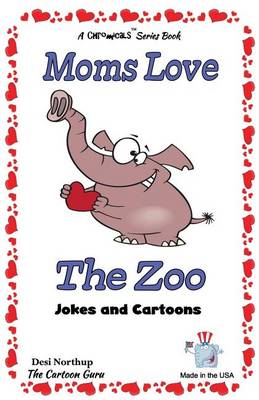 Book cover for Moms Love the Zoo