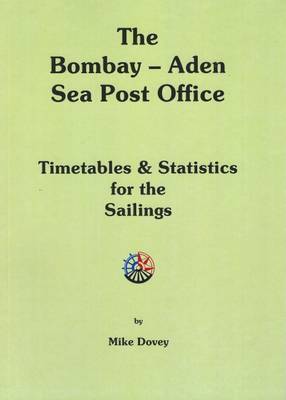 Book cover for The Bombay - Aden Sea Post Office