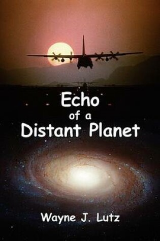 Cover of Echo of a Distant Planet