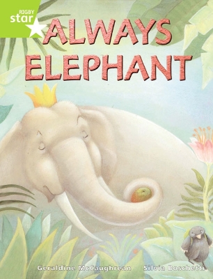 Book cover for Rigby Star Guided Lime Level: Always Elephant Single