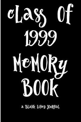 Book cover for Class of 1999 Memory Book