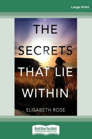 Cover of The Secrets That Lie Within