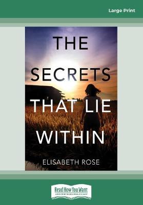 Cover of The Secrets That Lie Within