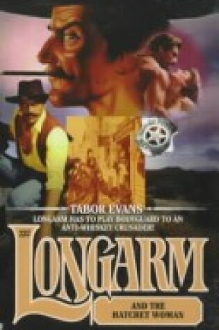 Cover of Longarm and the Hatchet Woman