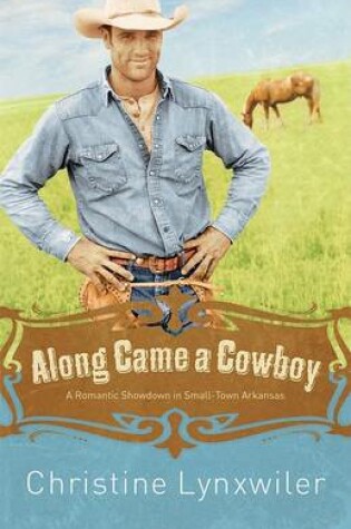 Cover of Along Came a Cowboy