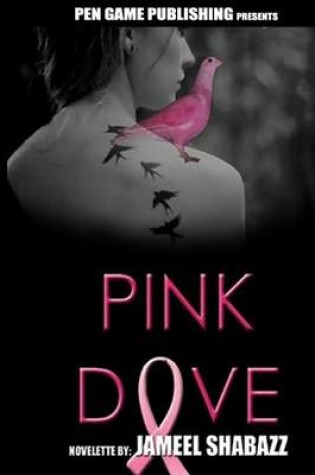 Cover of Pink Dove