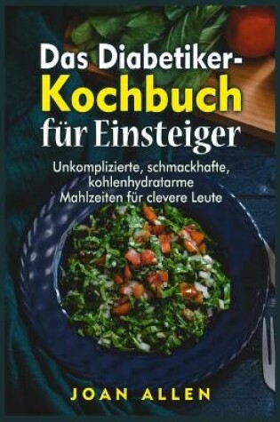 Cover of Das Diabetiker- Kochbuch für Einsteiger