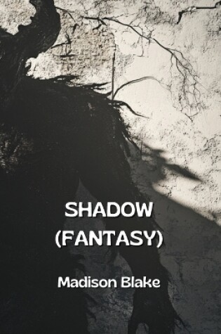 Cover of Shadow (Fantasy)