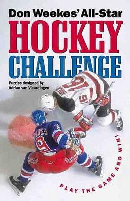 Book cover for Don Weekes' All-Star Hockey Challenge