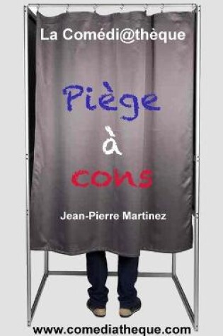 Cover of Piège à cons
