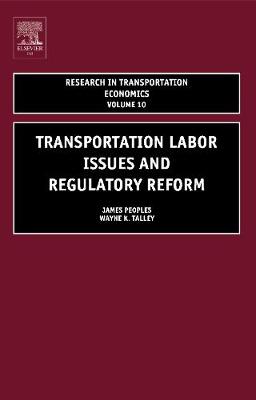 Cover of Transportation Labor Issues and Regulatory Reform