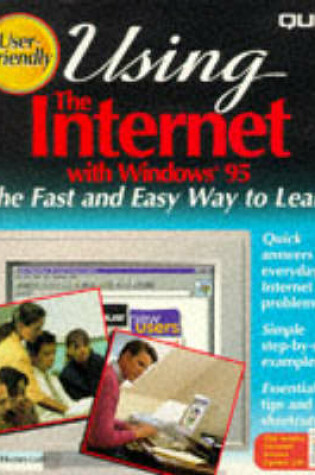 Cover of Using the Internet with Windows 95