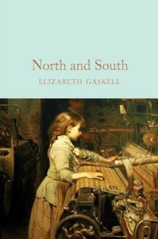 Cover of North and South Annotated and Illustrated Edition