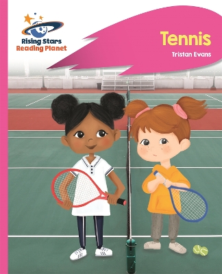 Cover of Reading Planet - Tennis - Pink C: Rocket Phonics