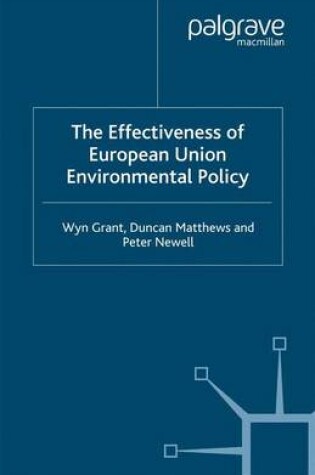 Cover of The Effectiveness of European Union Environmental Policy