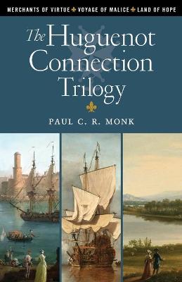 Book cover for The Huguenot Connection Trilogy