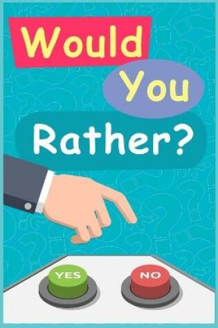 Cover of Would You Rather