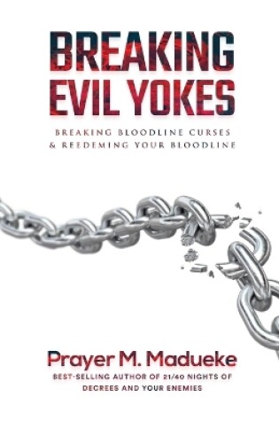 Cover of Breaking Evil Yokes