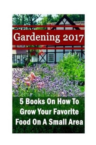 Cover of Gardening 2017