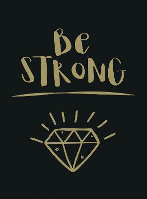Book cover for Be Strong