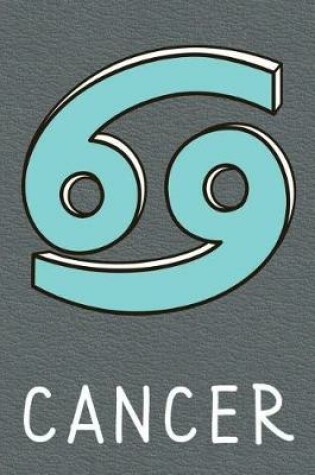 Cover of Cancer Zodiac Sign Notebook