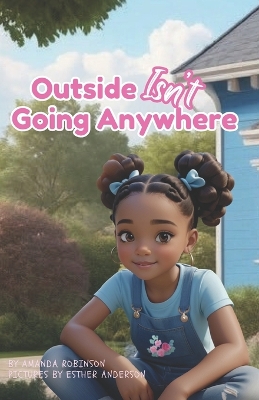 Book cover for Outside Isn't Going Anywhere