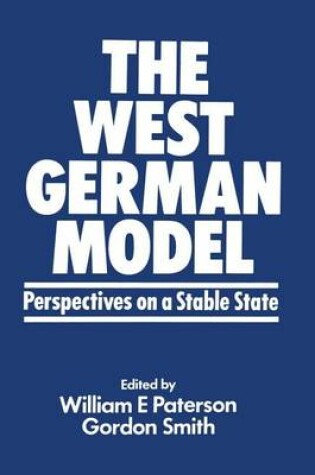 Cover of West German Model, The: Perspectives on a Stable State