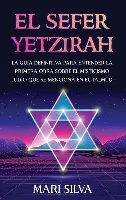 Book cover for El Sefer Yetzirah