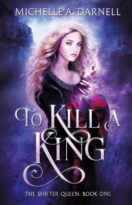 Book cover for To Kill a King